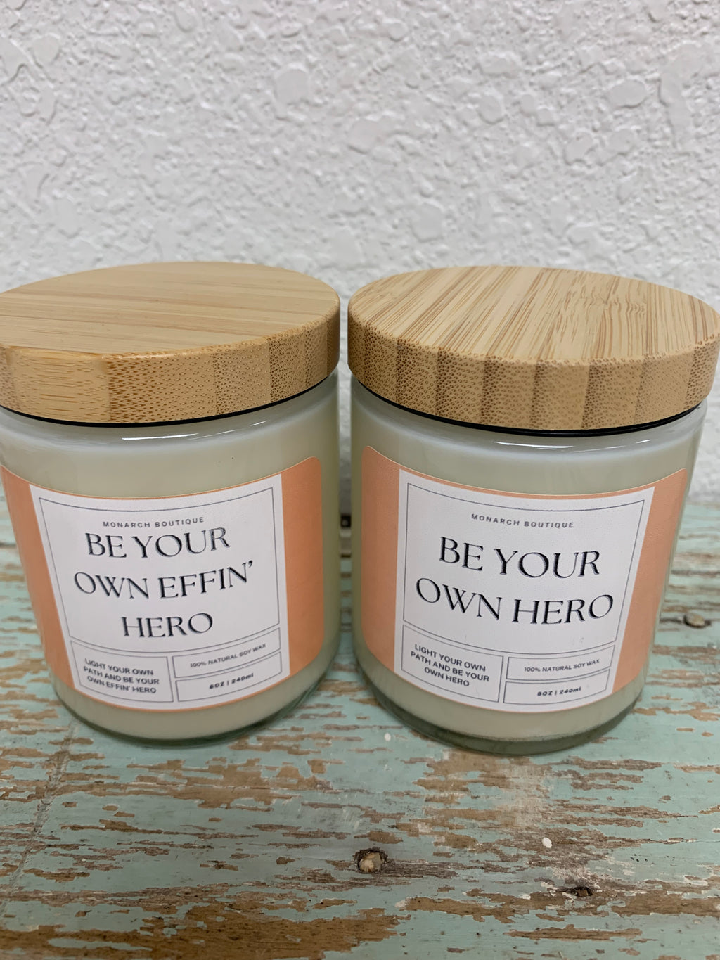 Be Your Own Hero Candle - Monarch Exclusive